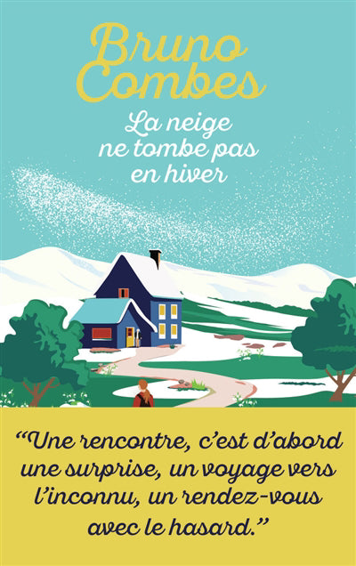 NEIGE NE TOMBE PAS EN HIVER