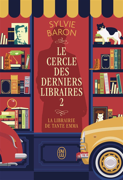 CERCLE DES DERNIERS LIBRAIRES  T.02 : LA LIBRAIRIE DE TENTE E