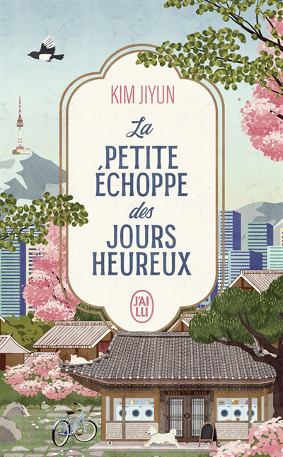 LA PETITE ECHOPPE DES JOURS HEUREUX