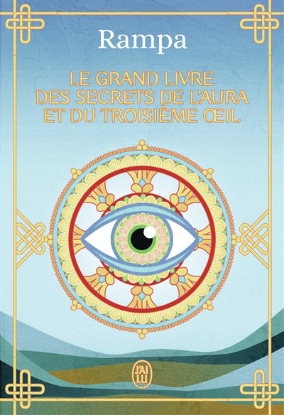 GRAND LIVRE DES SECRETS DE L'AURA ET DU TROISIEME OEIL