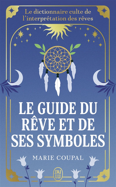 GUIDE DU REVE ET DE SES SYMBOLES