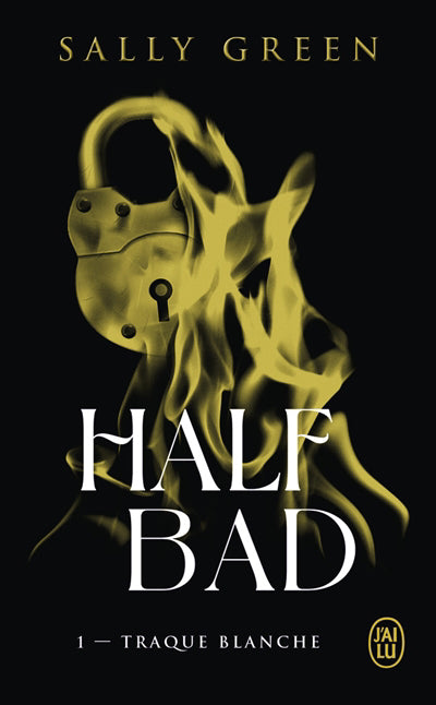 HALF BAD T01 - TRAQUE BLANCHE