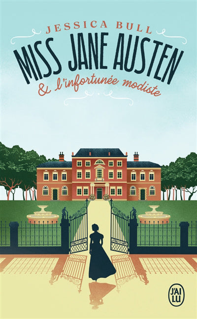MISS JANE AUSTEN ET L'INFORTUNEE MODISTE