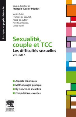 Sexualité couple et TCC. Volume 1 : les difficultés sexuelles