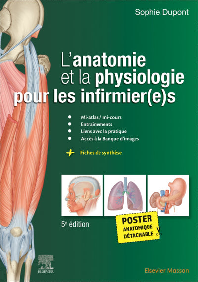 Anatomie et la physiologie pour les infirmier(e)s