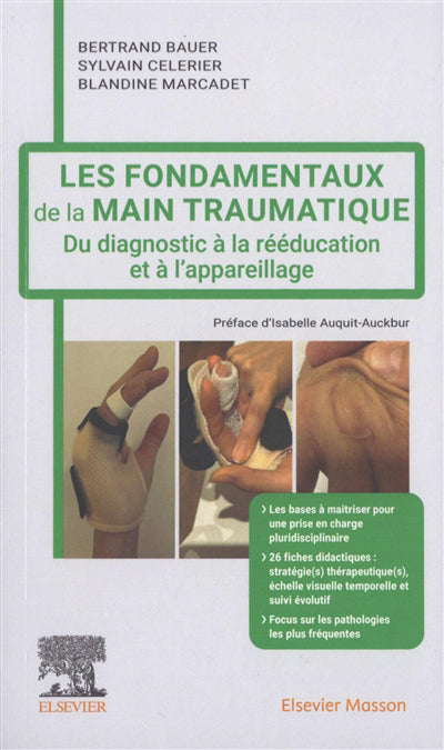 Fondamentaux de la main traumatique