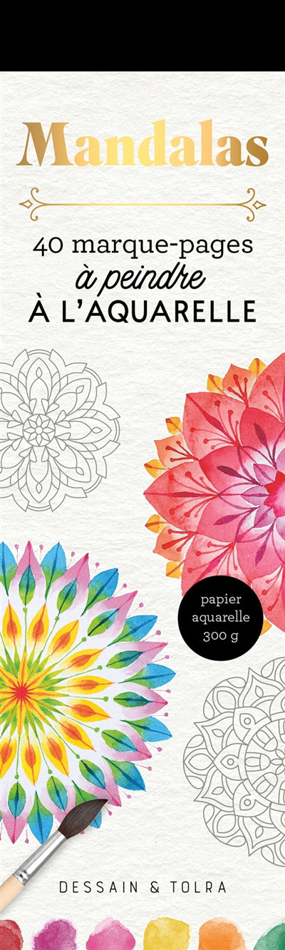 MANDALAS -40 MARQUE-PAGES A L'AQUARELLE