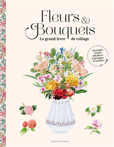 FLEURS ET BOUQUETS