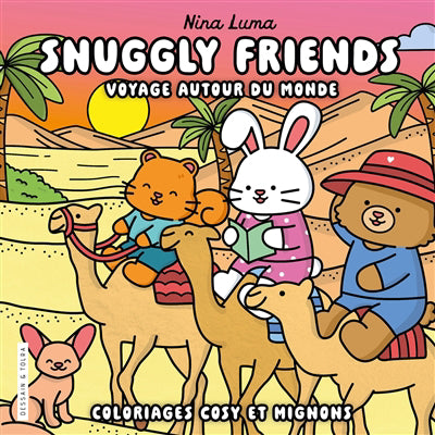 SNUGGLY FRIENDS -VOYAGE AUTOUR DU MONDE