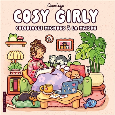 COSY GIRL -COLORIAGES MIGNONS A LA MAISON