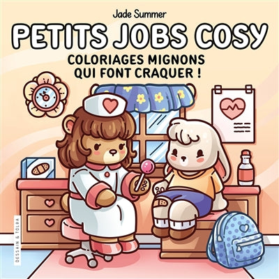 PETITS JOBS COSY -COLORIAGES MIGNONS..