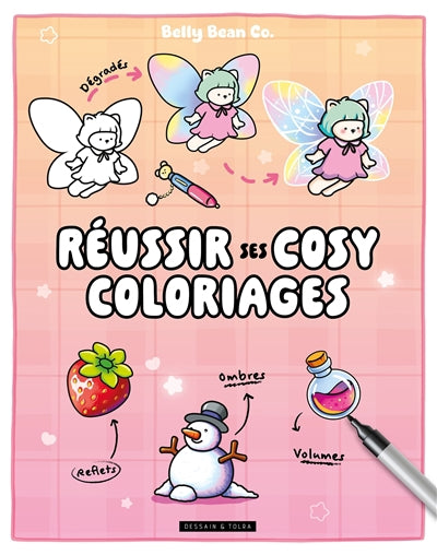 REUSSIR SES COSY COLORIAGES