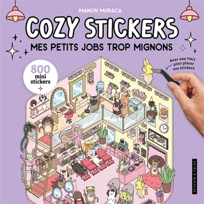 COZY STICKERS -PETITS JOBS TROP MIGNONS