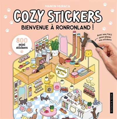 COZY STICKERS -BIENVENUE A RONRONLAND !