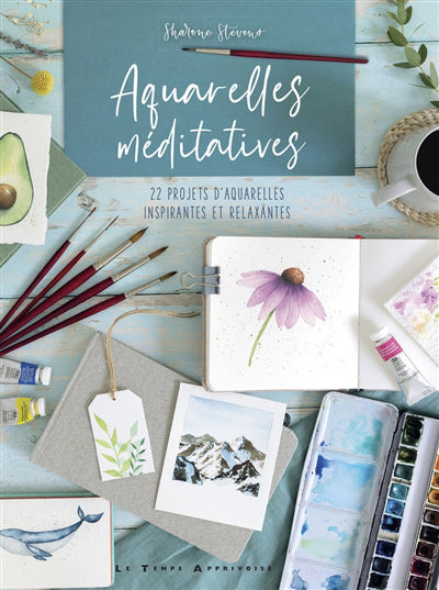 AQUARELLES MEDITATIVES