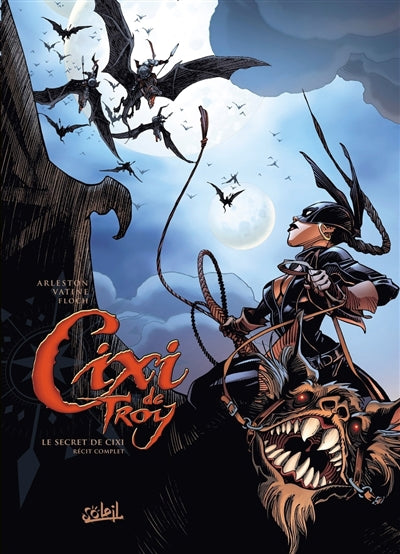 CIXI DE TROY - INT. T01 A T03