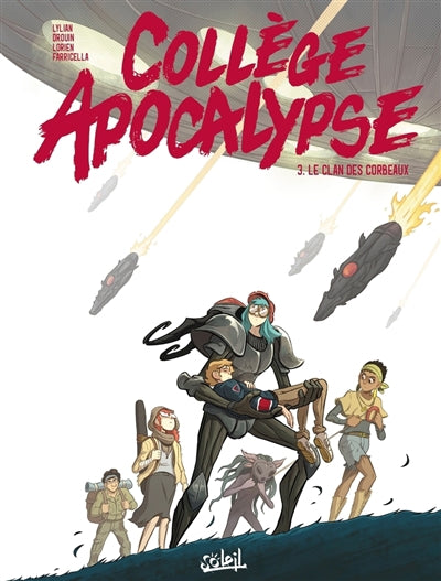 COLLEGE APOCALYPSE T03 - LE CLAN DES CORBEAUX