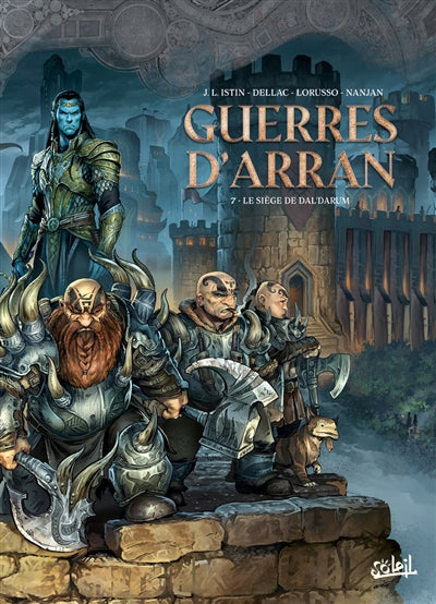 GUERRES D'ARRAN T07 - LE SIEGE DE DAL'DARUM