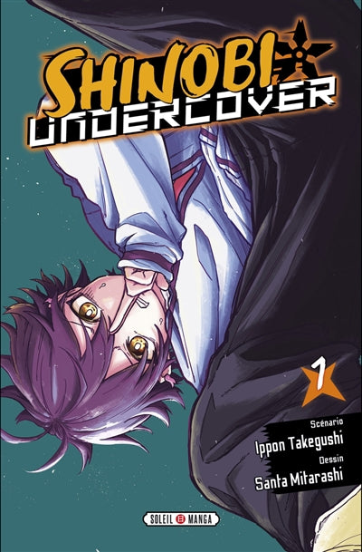 SHINOBI UNDERCOVER T01