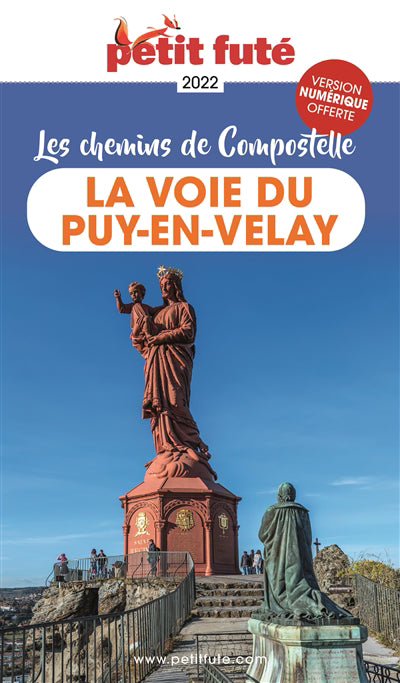 VOIE DU PUY-EN-VELAY 2022 : LES CHEMINS DE COMPOSTELLE