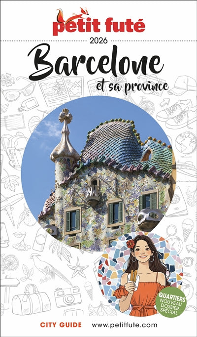 GUIDE BARCELONE ET SA PROVINCE 2026 PETIT FUTE