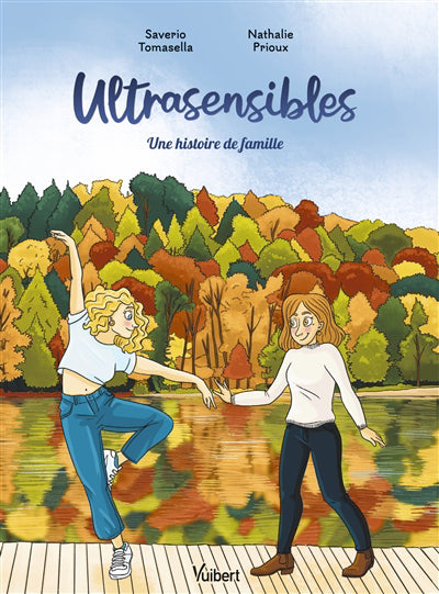 ULTRASENSIBLES - UNE HISTOIRE DE FAMILLE