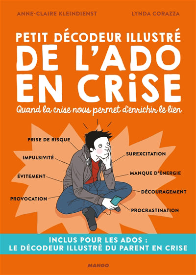 PETIT DECODEUR ILLUSTRE DE L'ADO EN CRISE