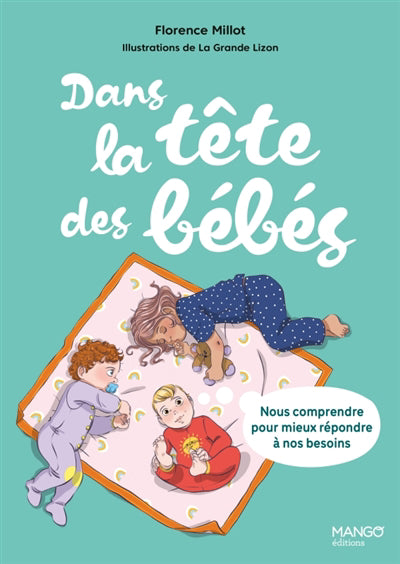 DANS LA TETE DES BEBES