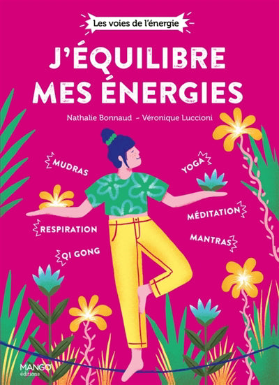 J'EQUILIBRE MES ENERGIES