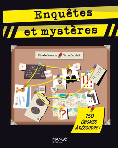 150 enquêtes et mystères