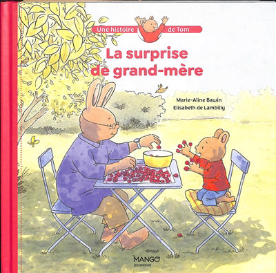 SURPRISE DE GRAND-MERE
