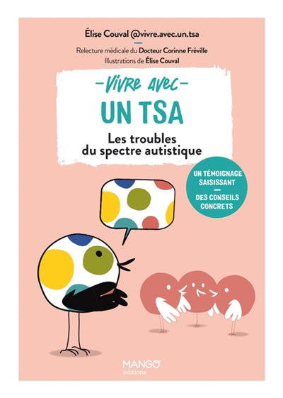 VIVRE AVEC UN TSA  LES TROUBLES DU SPECTRE AUTISTIQUE