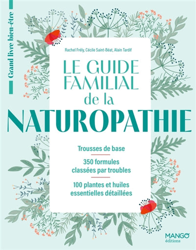 GUIDE FAMILIAL DE LA NATUROPATHIE