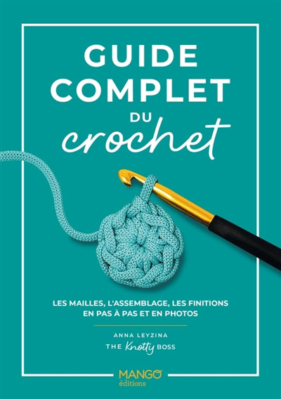 GUIDE COMPLET DU CROCHET