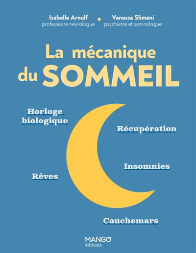 MECANIQUE DU SOMMEIL