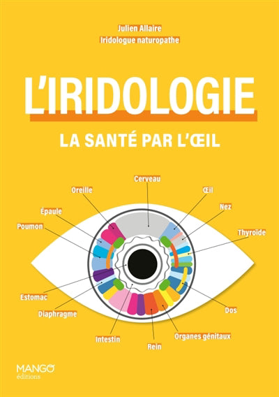 IRIDOLOGIE   LA SANTE PAR L'OEIL