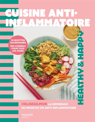 CUISINE ANTI-INFLAMMATOIRE  50 RECETTES GOURMANDES, DES CON