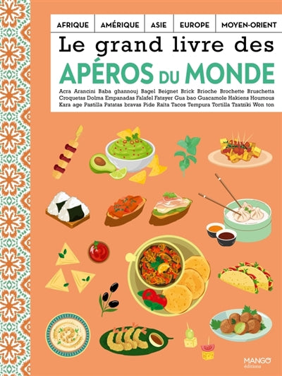 GRAND LIVRE DES APEROS DU MONDE