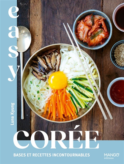 EASY COREE  BASES ET RECETTES INCONTOURNABLES