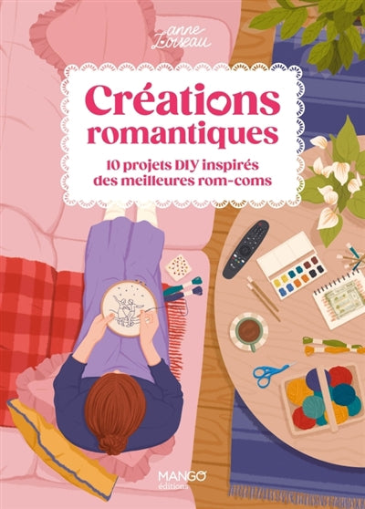 CREATIONS ROMANTIQUES  10 PROJETS DIY INSPIRES DES MEILLEURE