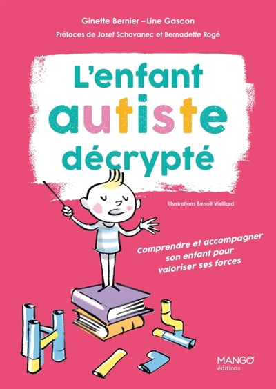 ENFANT AUTISTE DECRYPTE