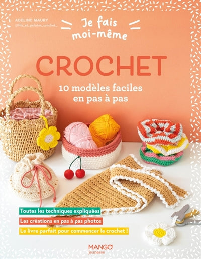 JE FAIS MOI-MEME  CROCHET