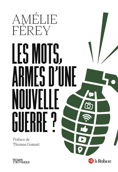 MOTS, ARMES D'UNE NOUVELLE GUERRE