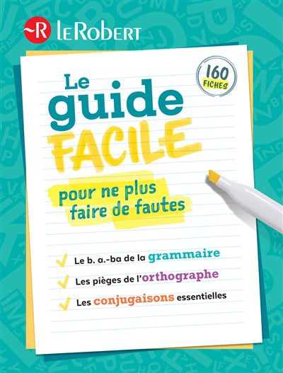 GUIDE FACILE POUR NE PLUS FAIRE DE FAUTES