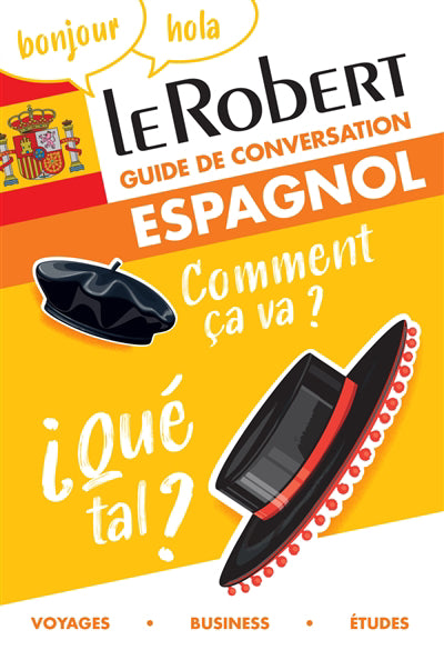 ROBERT - GUIDE DE CONVERSATION ESPAGNOL