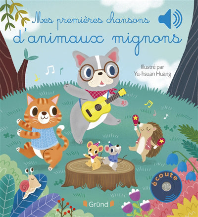 MES PREMIERES CHANSONS D'ANIMAUX MIGNONS
