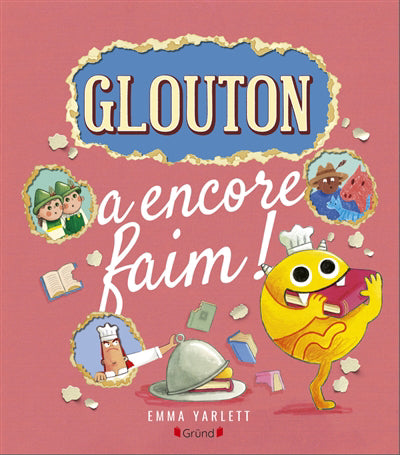 GLOUTON A ENCORE FAIM ! | EMMA YARLETT