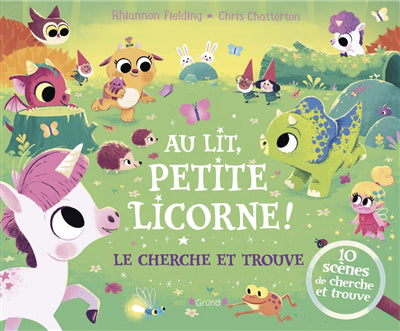 CHERCHE ET TROUVE : AU LIT, PETITE LICORNE !