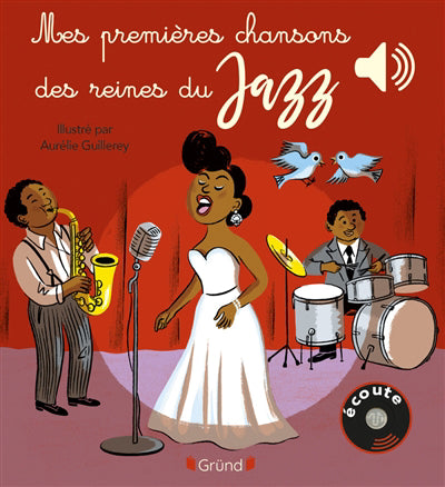 MES PREMIERES CHANSONS DES REINES DU JAZZ