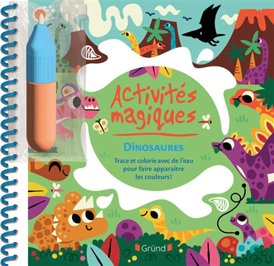 ACTIVITES MAGIQUES :DINOSAURES